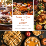 7 easy dinner recipes